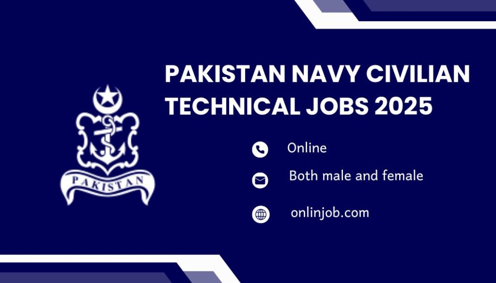 Pakistan Navy Civilian Technical Jobs 2025