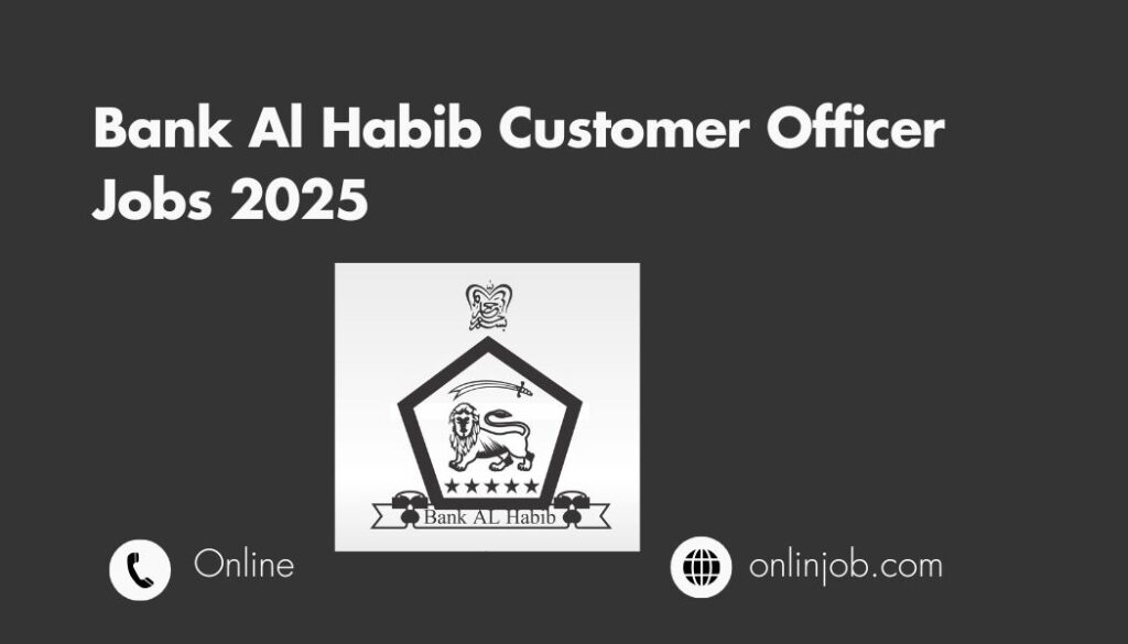 Bank Al Habib Customer Officer Jobs 2025