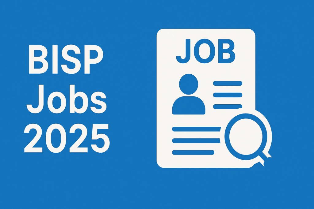 BISP Jobs 2025