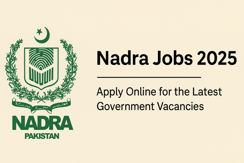 Nadra Jobs 2025