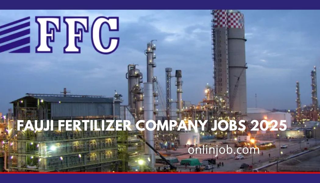Fauji Fertilizer Company Jobs 2025